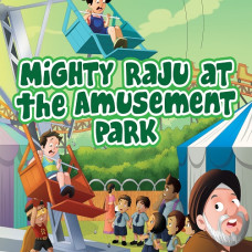 Mighty Raju At The Amusement Park